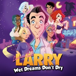 Leisure Suit Larry - Wet Dreams Don't Dry Cover