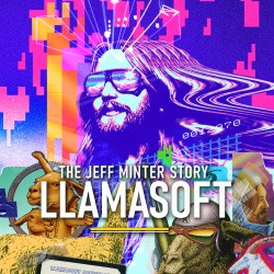 Llamasoft: The Jeff Minter Story Cover