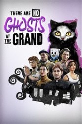 There Are No Ghosts At The Grand Cover