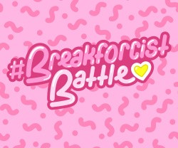 #Breakforcist Battle Cover