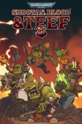 Warhammer 40,000: Shootas, Blood & Teef Cover