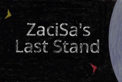 ZaciSa's Last Stand Cover