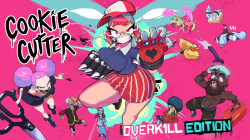 Cookie Cutter: Overkill Edition Cover