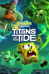 SpongeBob SquarePants: Titans of the Tide Cover