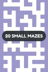 20 Small Mazes Cover