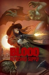Blood: Refreshed Supply Cover