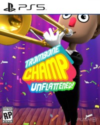 Trombone Champ: Unflattened Cover