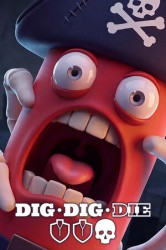 Dig, Dig, Die Cover