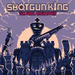 Shotgun King: The Final Checkmate Cover