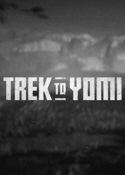 Trek To Yomi Cover