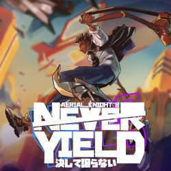 Aerial_Knight's Never Yield Cover