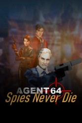 Agent 64: Spies Never Die Cover