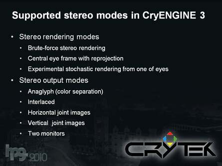 CryTek's recent technical presentation at HPG10 lifts the lid on its 'magic' 3D support. Traditional technically correct stereoscopy is also supported - presumably that's what we'll see in the PC version of Crysis 2, while the consoles use the 2D+depth approach in order to maintain performance.