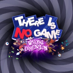 There Is No Game: Wrong Dimension Cover