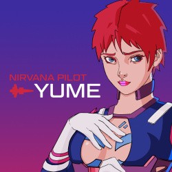 Nirvana Pilot Yume Cover