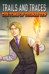 Trails and Traces: The Tomb of Thomas Tew Cover