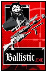 Ballistic.exe Cover