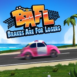 BAFL - Brakes Are For Losers Cover