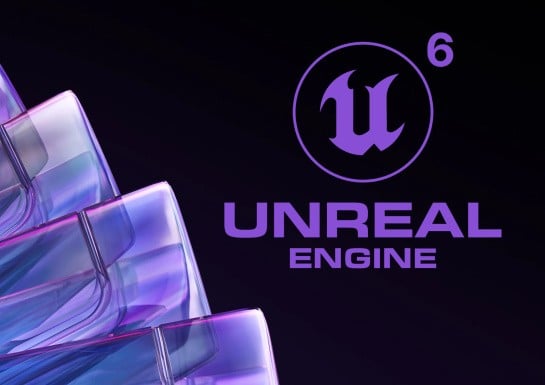 Unreal Engine 6 Gets Q4 2027 "Early Access" Release Date, Full Release by Mid-2029