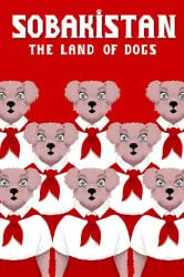 Sobakistan: The Land of Dogs Cover