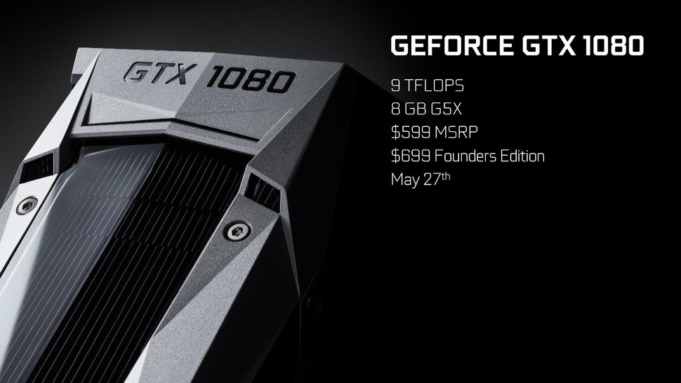 GTX 1080 offers up 7.2bn transistors, enabling 9TFLOPs of rendering power, backed by 10gbps bandwidth offered by Micron's new GDDR5X technology. Price-wise, it replaces the GTX 980 Ti at $600.