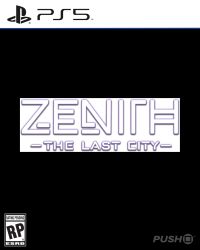 Zenith: The Last City Cover